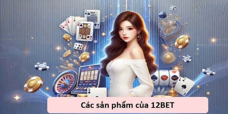 Cung cấp đa dạng sản phẩm