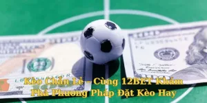 kèo chẵn lẻ