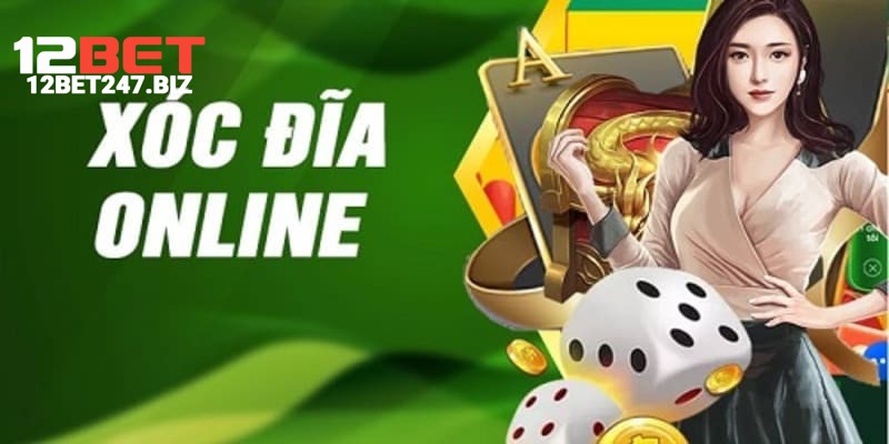 Top Cách Soi Cầu Xóc Đĩa Hay Nên Áp Dụng Tại 12BET